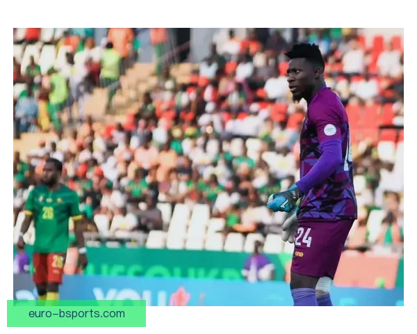 奥纳纳因征战非洲杯缺席曼联多场比赛球队门将问题再成焦点